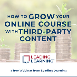 How to Grow Your Online Course Catalog with Third-Party Content over blurred picture of coins stacked up in front of plants, Leading Learning logo below